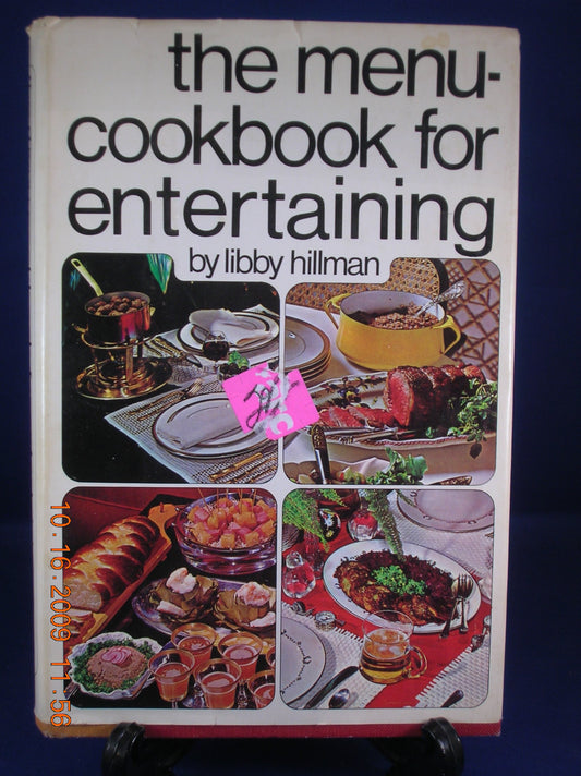 The MenuCookbook for Entertaining Hillman, Libby