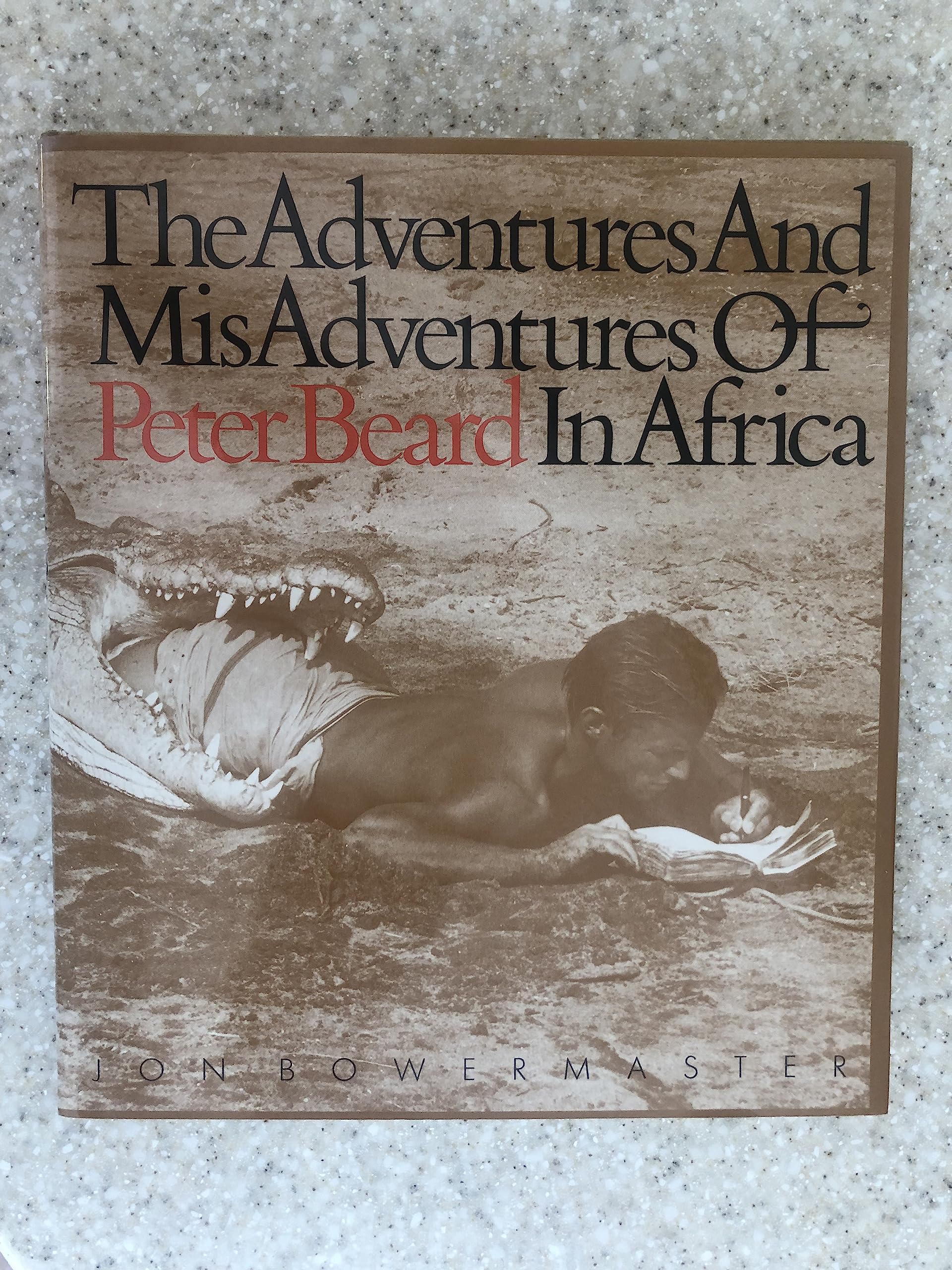 The Adventures and Misadventures of Peter Beard in Africa used book depot