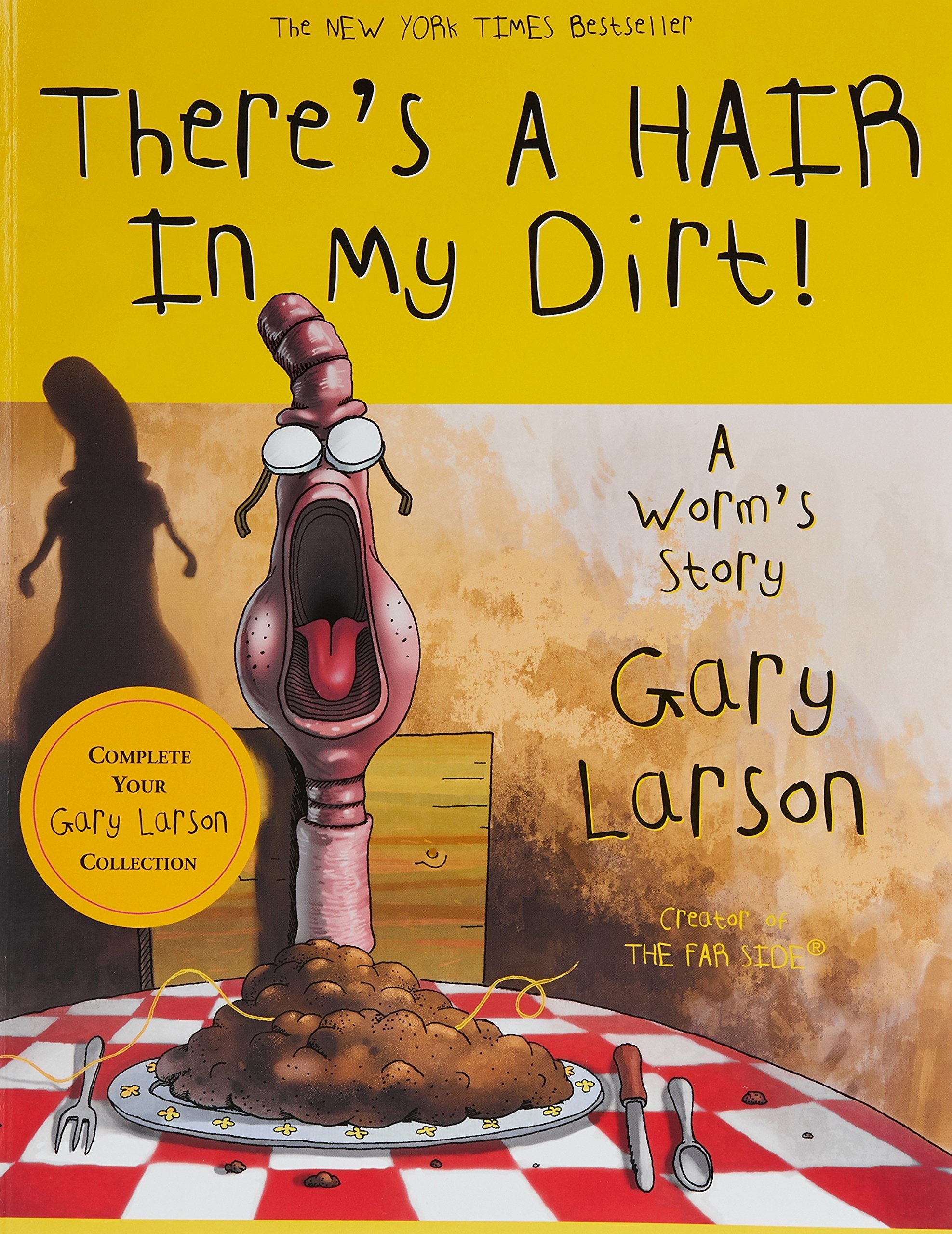There's a Hair in My Dirt! A Worm's Story used book depot