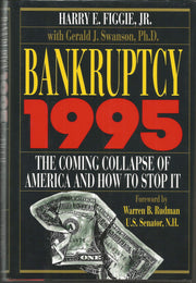 Bankruptcy 1995: The Coming Collapse of America and How to Stop It used book depot