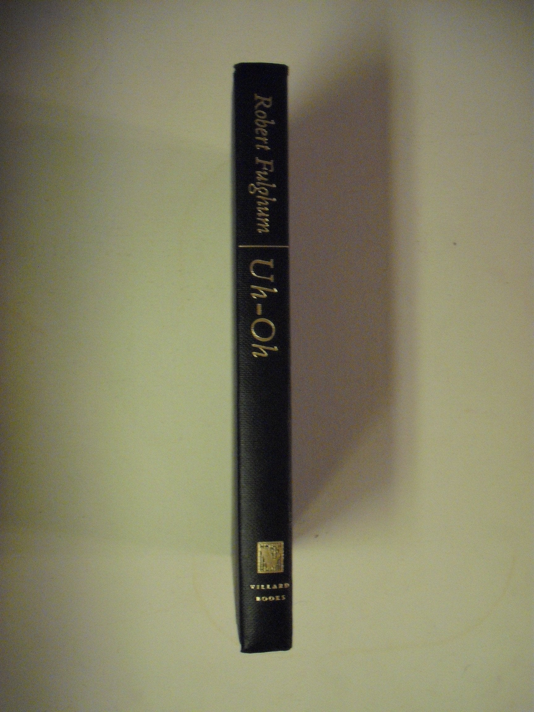 Uh-Oh: Some Observations from Both Sides of the Refrigerator Door used book depot
