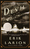 The Devil in the White City: Murder, Magic, and Madness at the Fair That Changed America [Paperback] Erik Larson