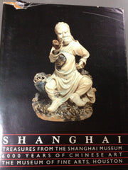Treasures From the Shanghai Museum: 6000 Years of Chinese Art used book depot