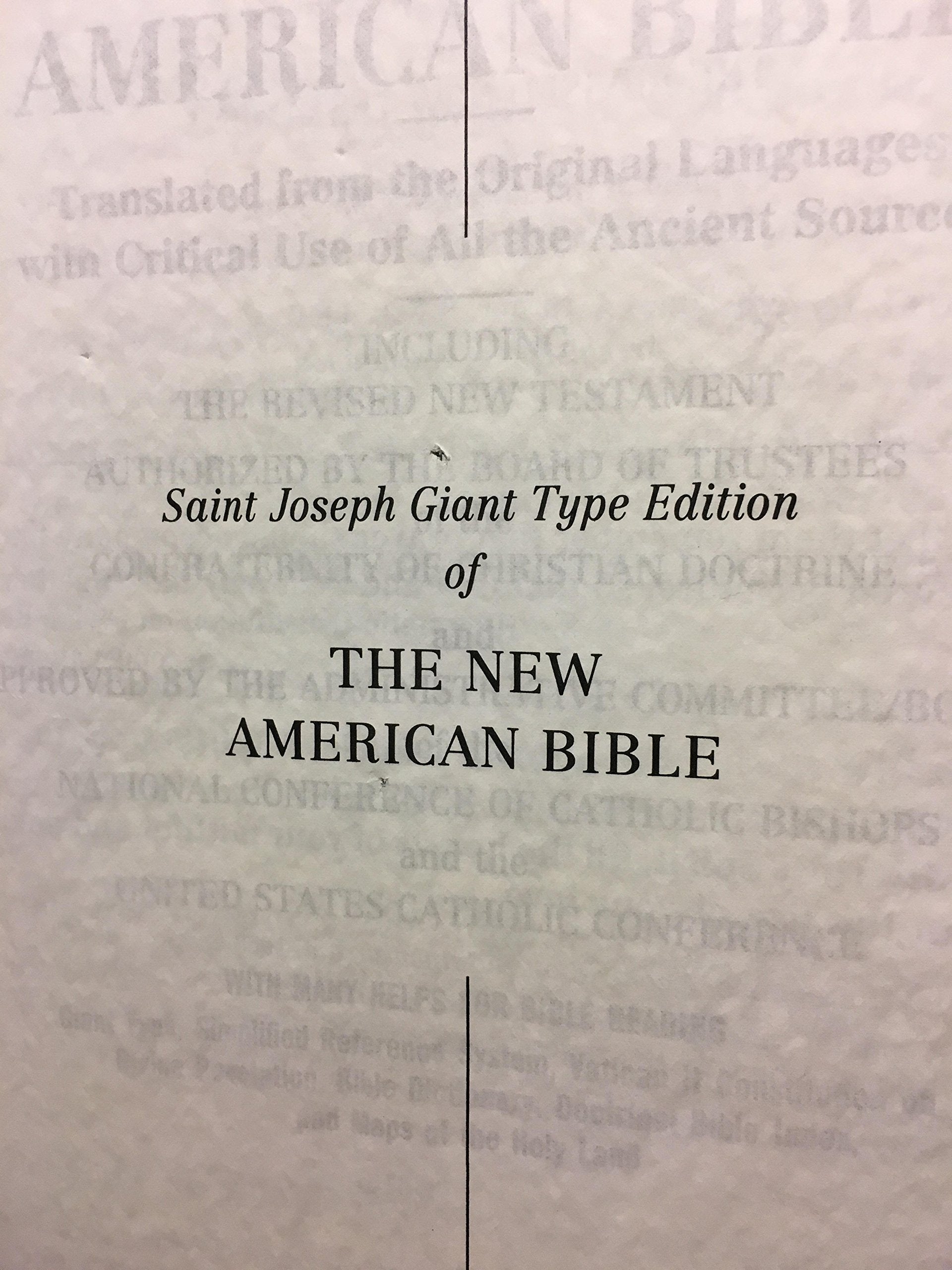 Saint Joseph Giant Type Edition of the New American Bible Translated From the Original Languages with Critical Use of All the Ancient Sources (1986) Blessed by John Paul II on August 15 1993 used book depot