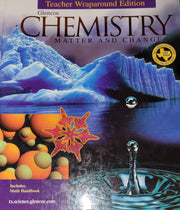 Chemistry: Matter and Change: Teacher Wraparound Edition (TEKS Edition)