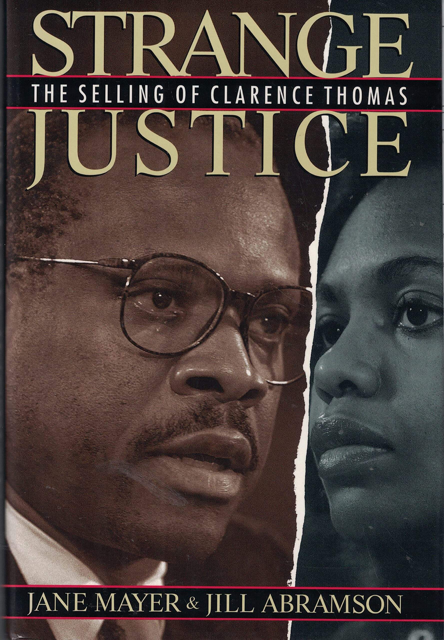 Strange Justice: The Selling of Clarence Thomas used book depot