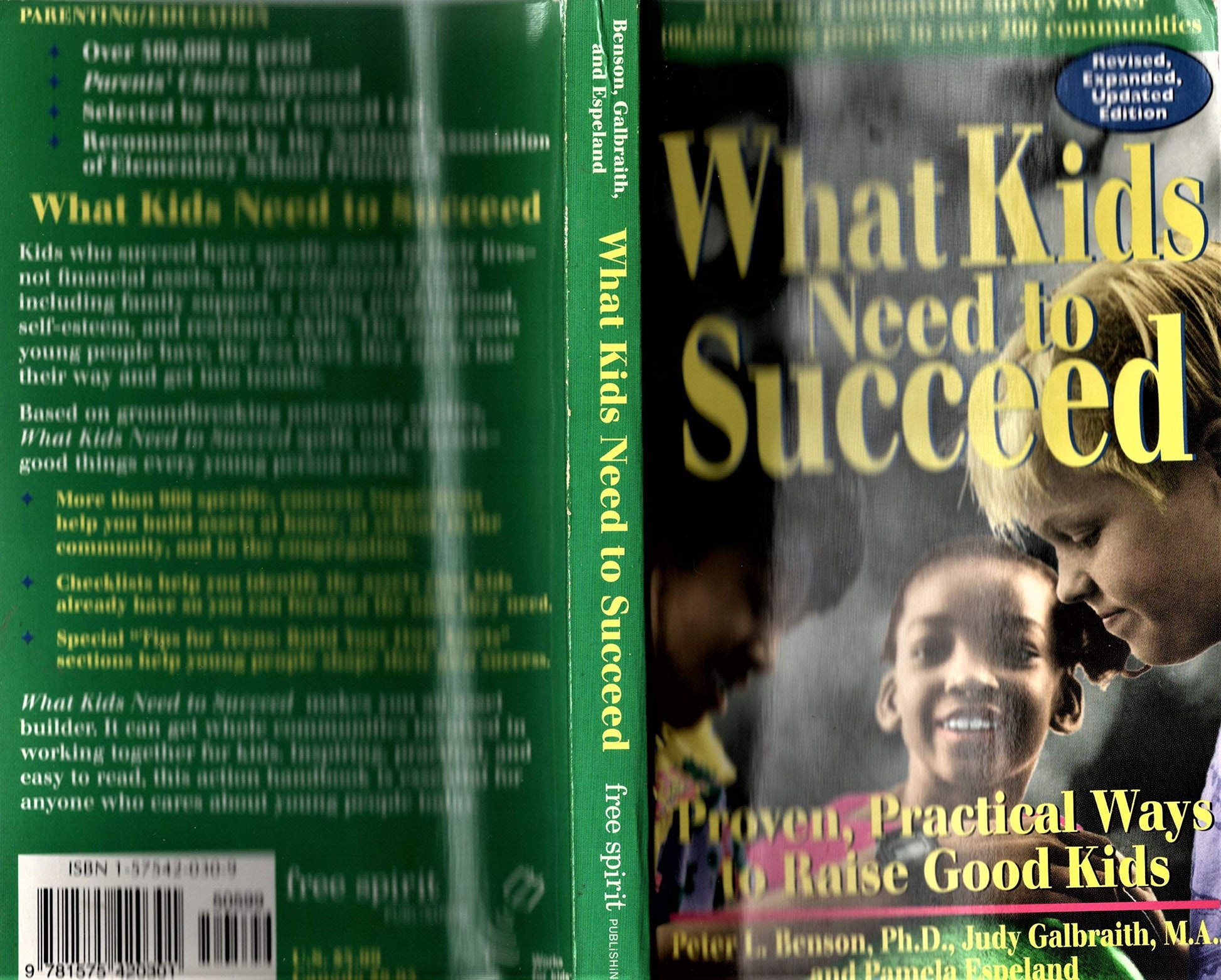 What Kids Need to Succeed: Proven, Practical Ways to Raise Good Kids used book depot