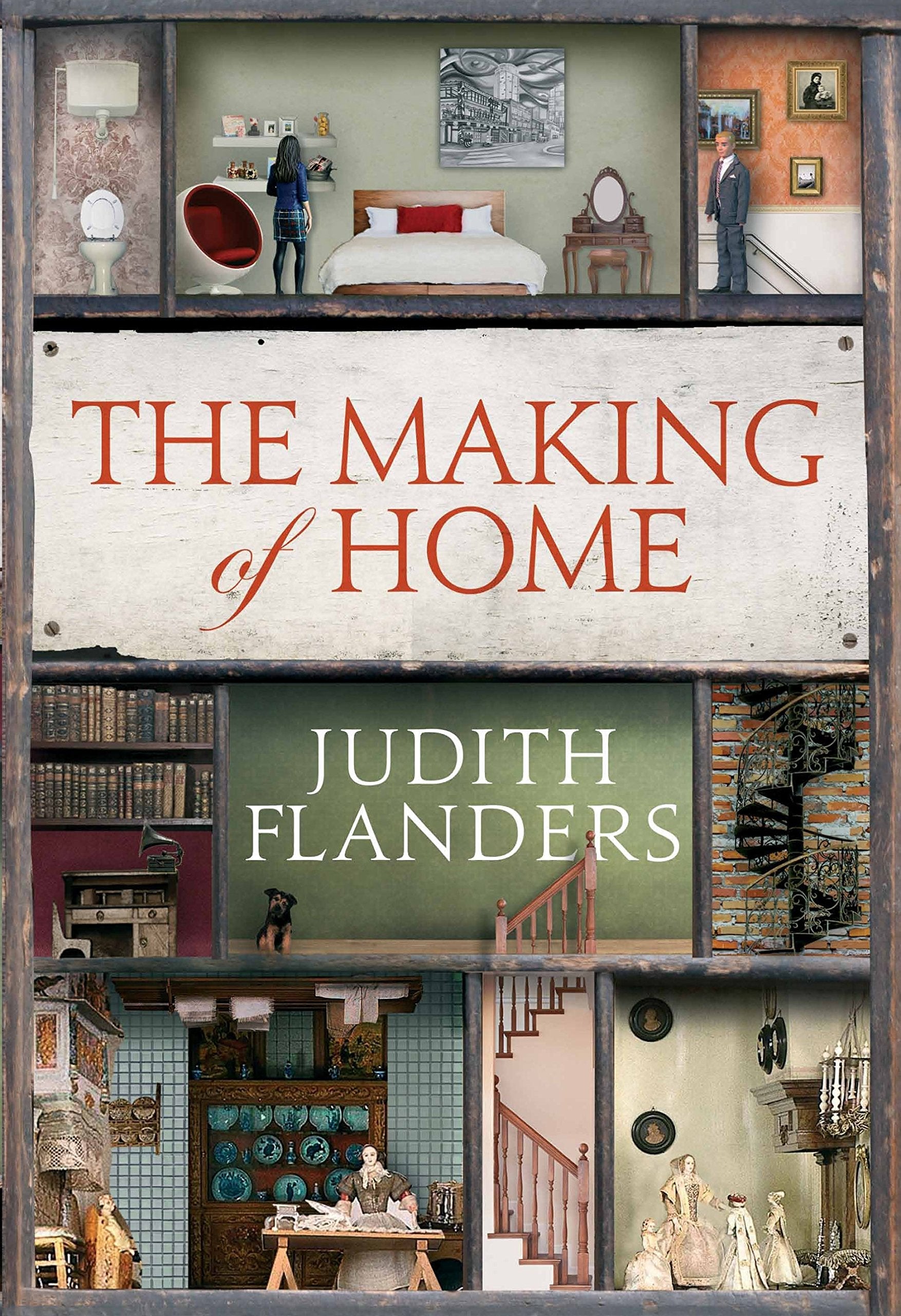 The Making of Home: The 500-year story of how our houses became homes used book depot