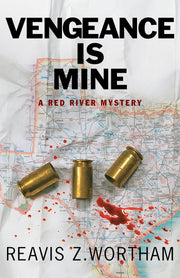 Vengeance is Mine (Texas Red River Mysteries, 4) used book depot