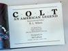 Colt : An American Legend