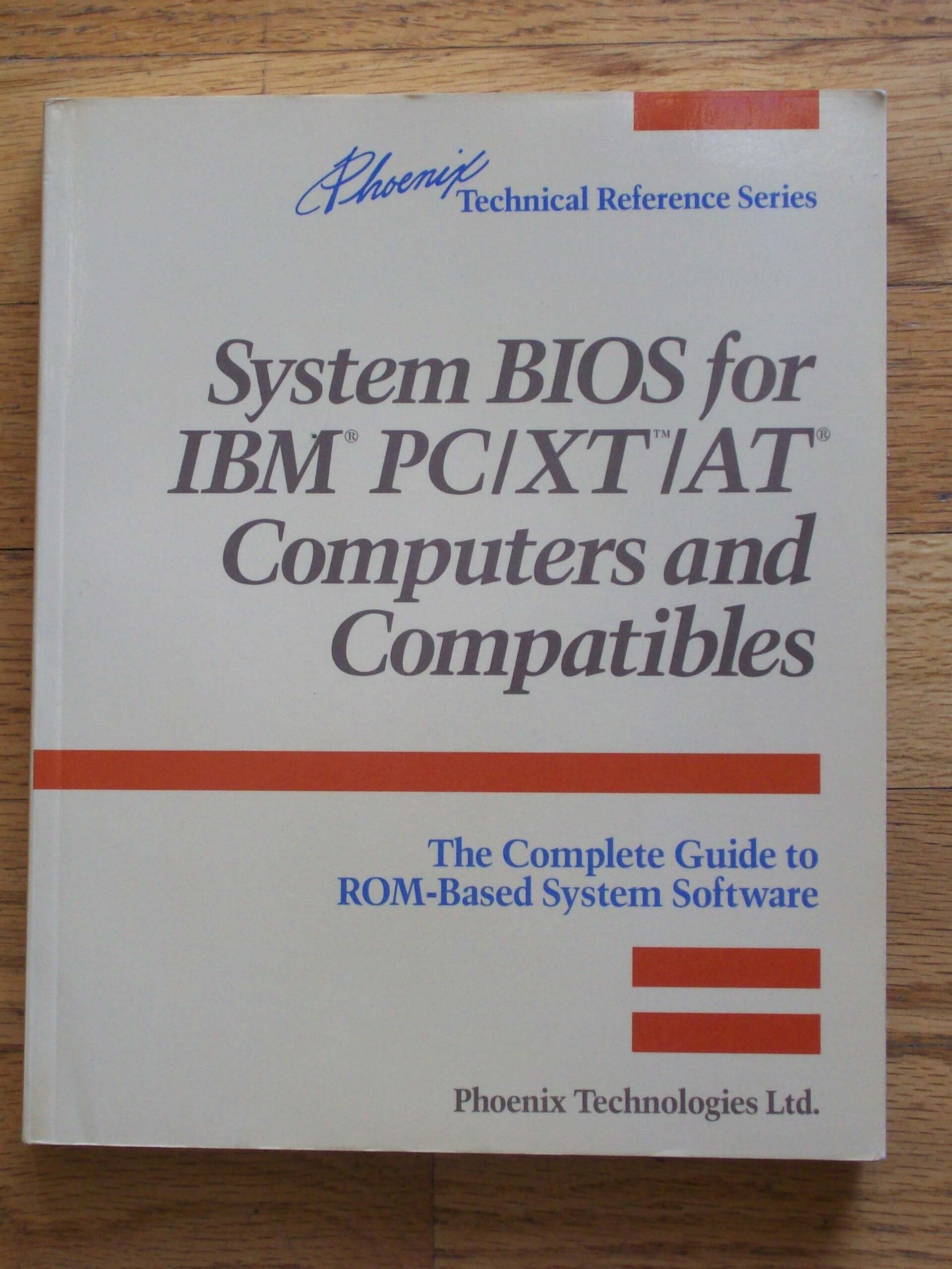 System BIOS for IBM PC/XT/AT computers and compatibles: The complete guide to ROM-based system software (Phoenix technical reference series) used book depot