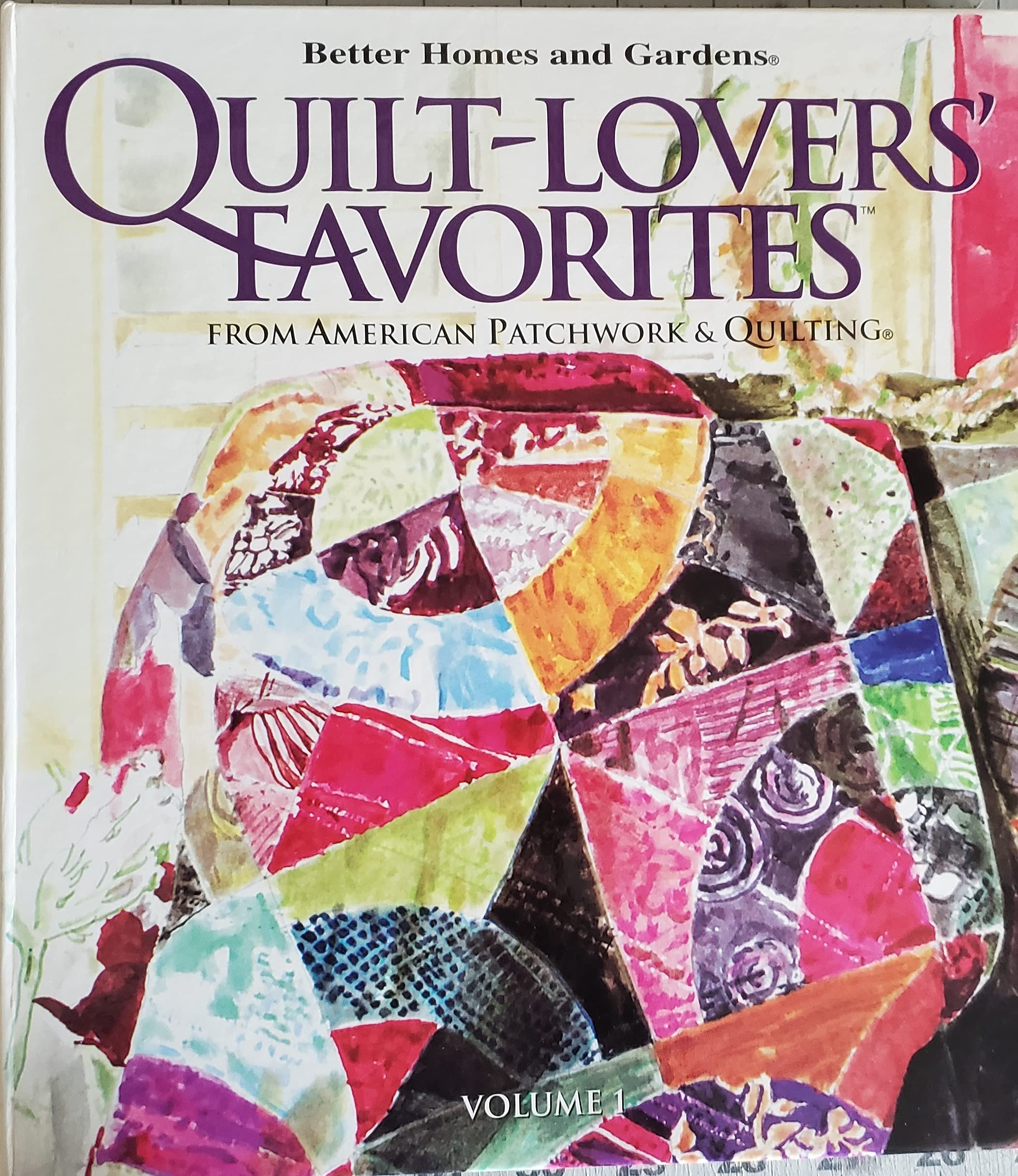Quilt-lovers Favorites: From "American Patchwork & Quilting" used book depot