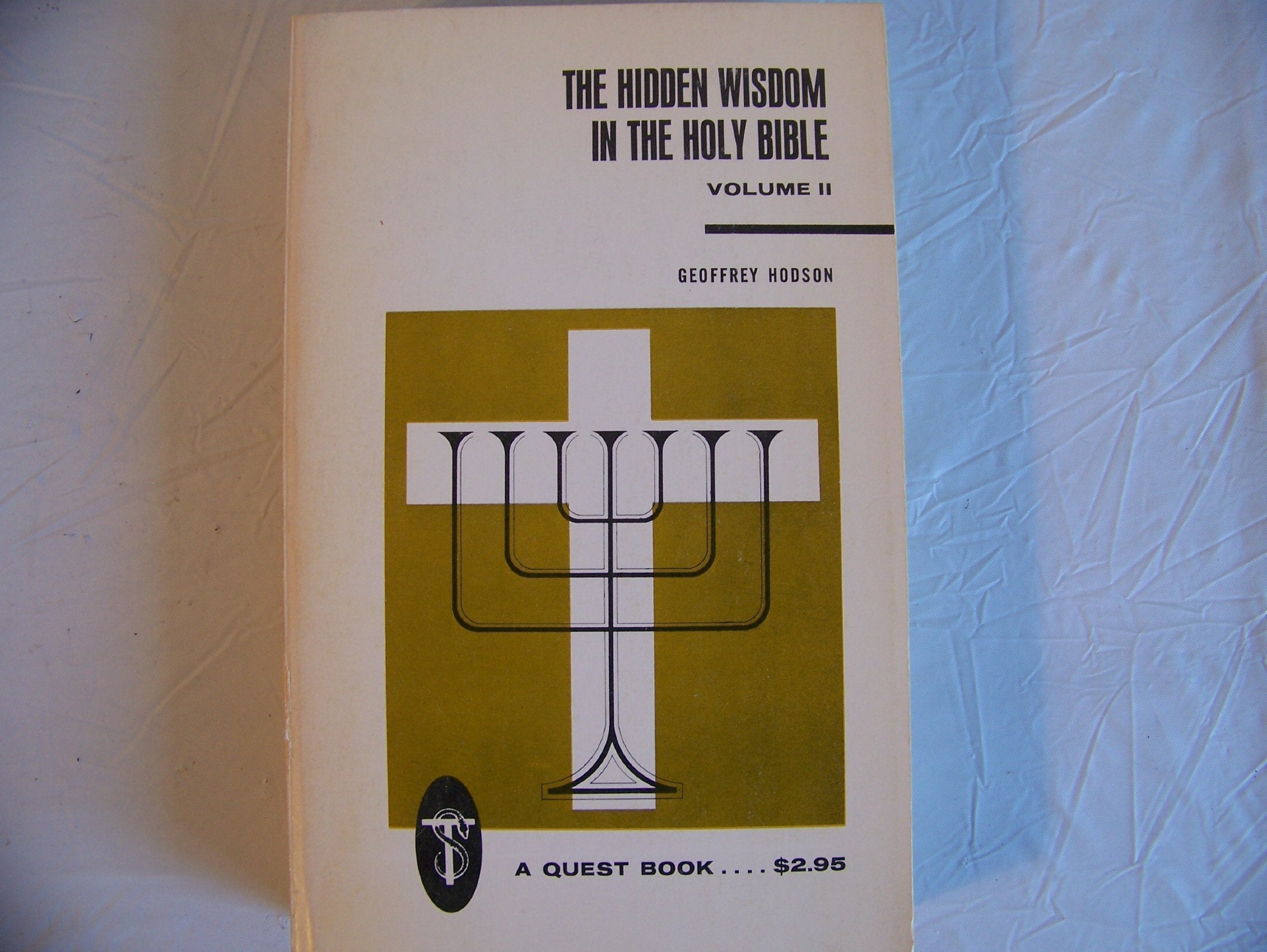 The Hidden Wisdom in the Holy Bible Volume II (v. 2) by Geoffrey Hodson (1974-03-03) used book depot