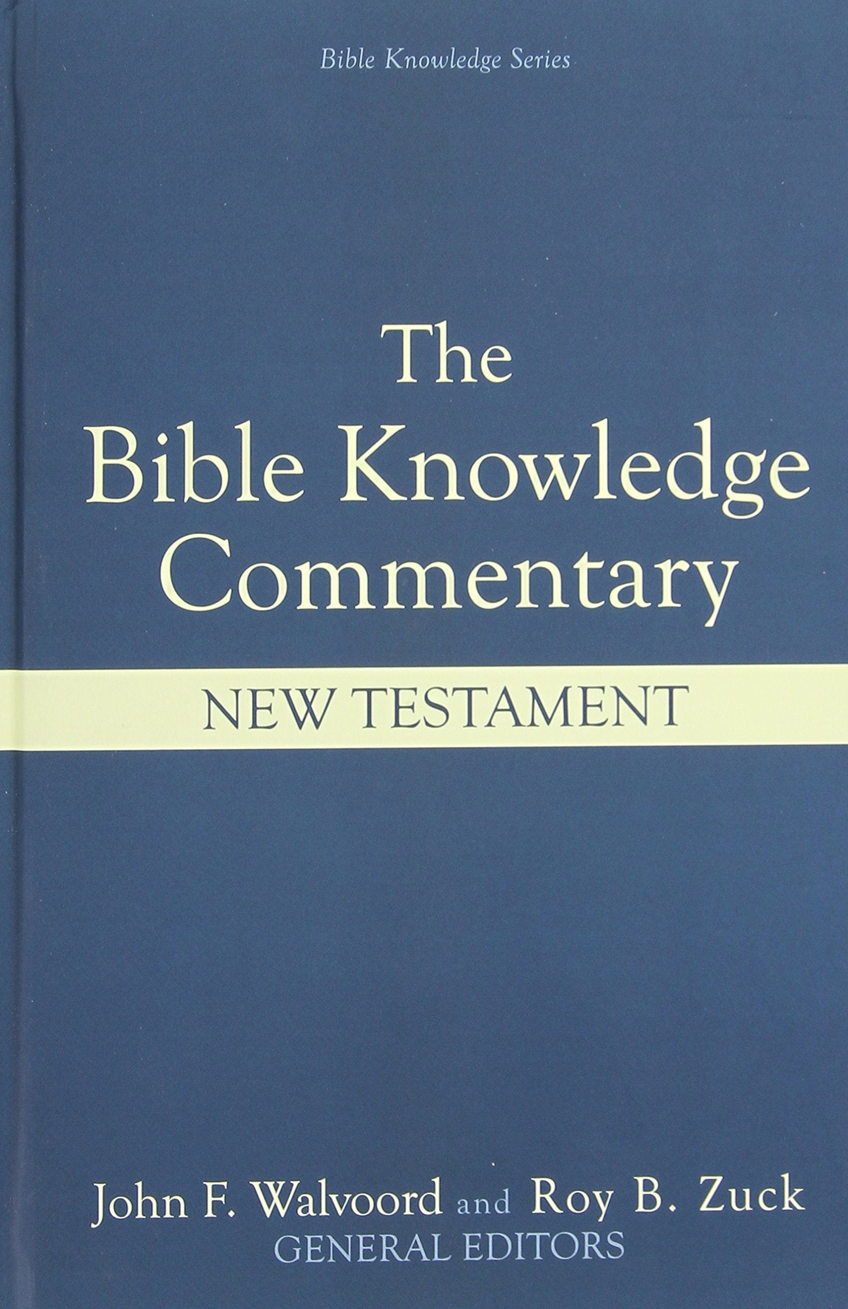 Bible Knowledge Commentary: New Testament used book depot