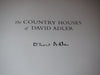 The Country Houses of David Adler