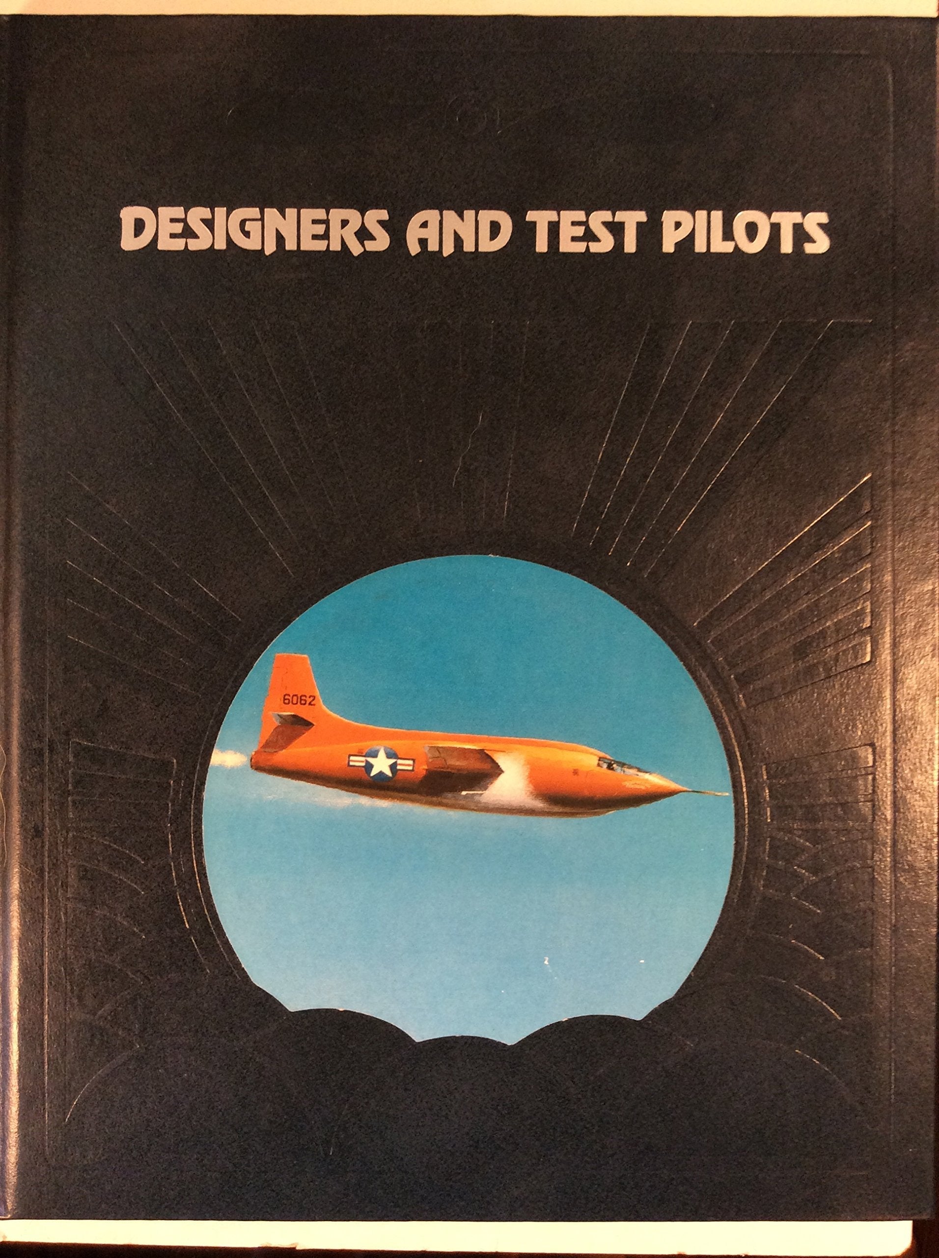 Designers and Test Pilots (Epic of Flight) used book depot