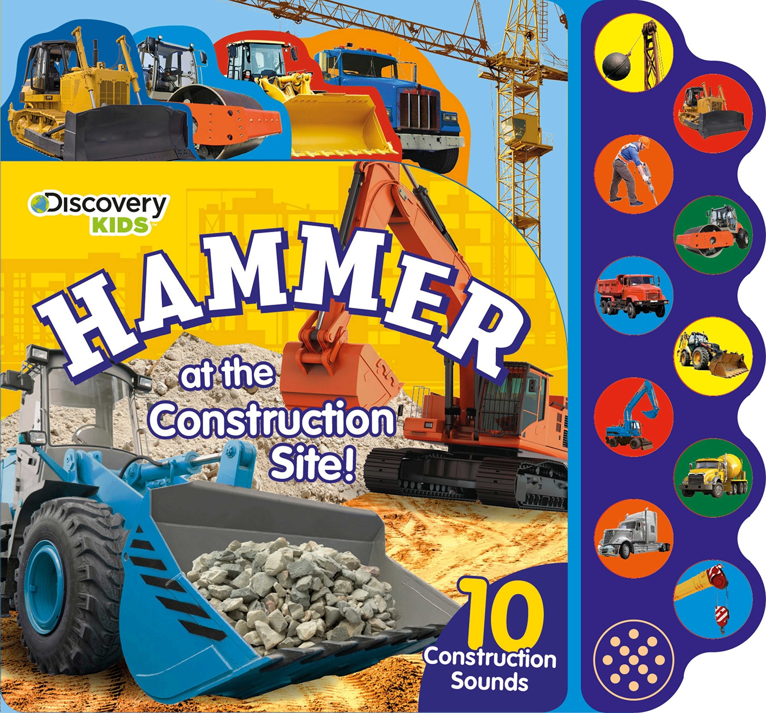 Hammer at the Construction Site! (Discovery Kids) used book depot