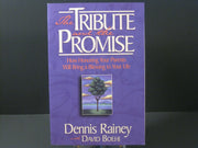 The Tribute and the Promise : How Honoring Your Parents Will Bring a Blessing to Your Life used book depot