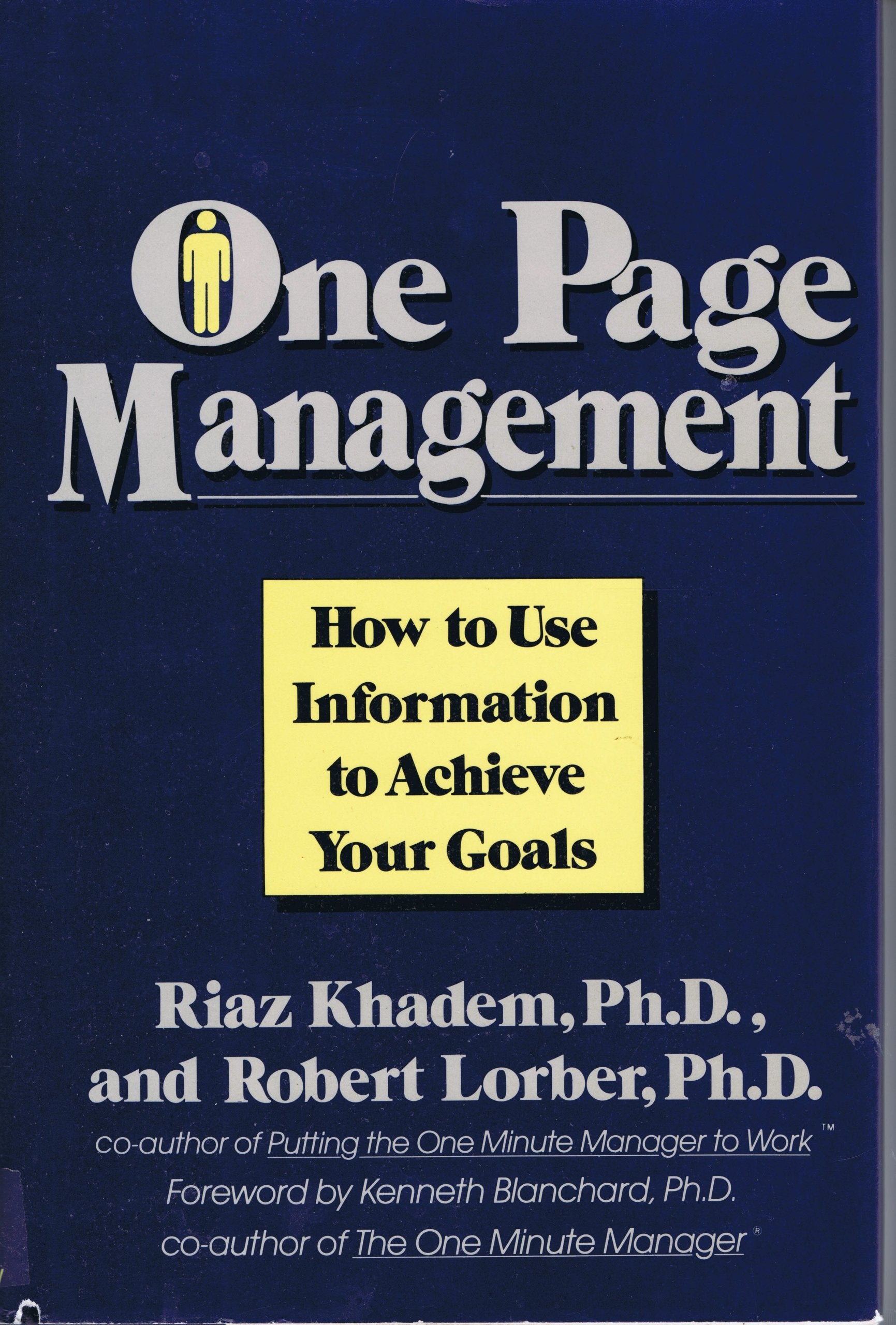 One Page Management: How to Use Information to Achieve Your Goals used book depot