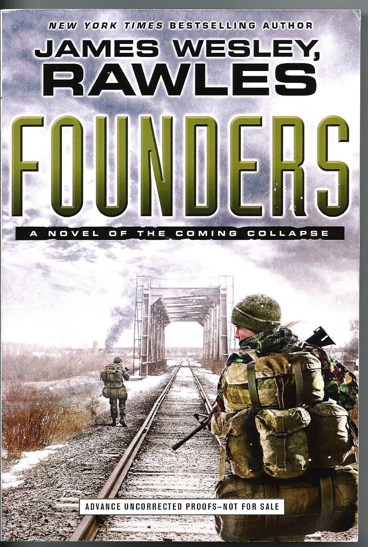 Founders: A Novel of the Coming Collapse used book depot