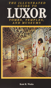 Illustrated Guide To Luxor And The Valley Of The Kings used book depot