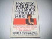 Managing Your Mind and Mood Through Food