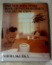 The New York Times Book of Interior Design and Decoration used book depot