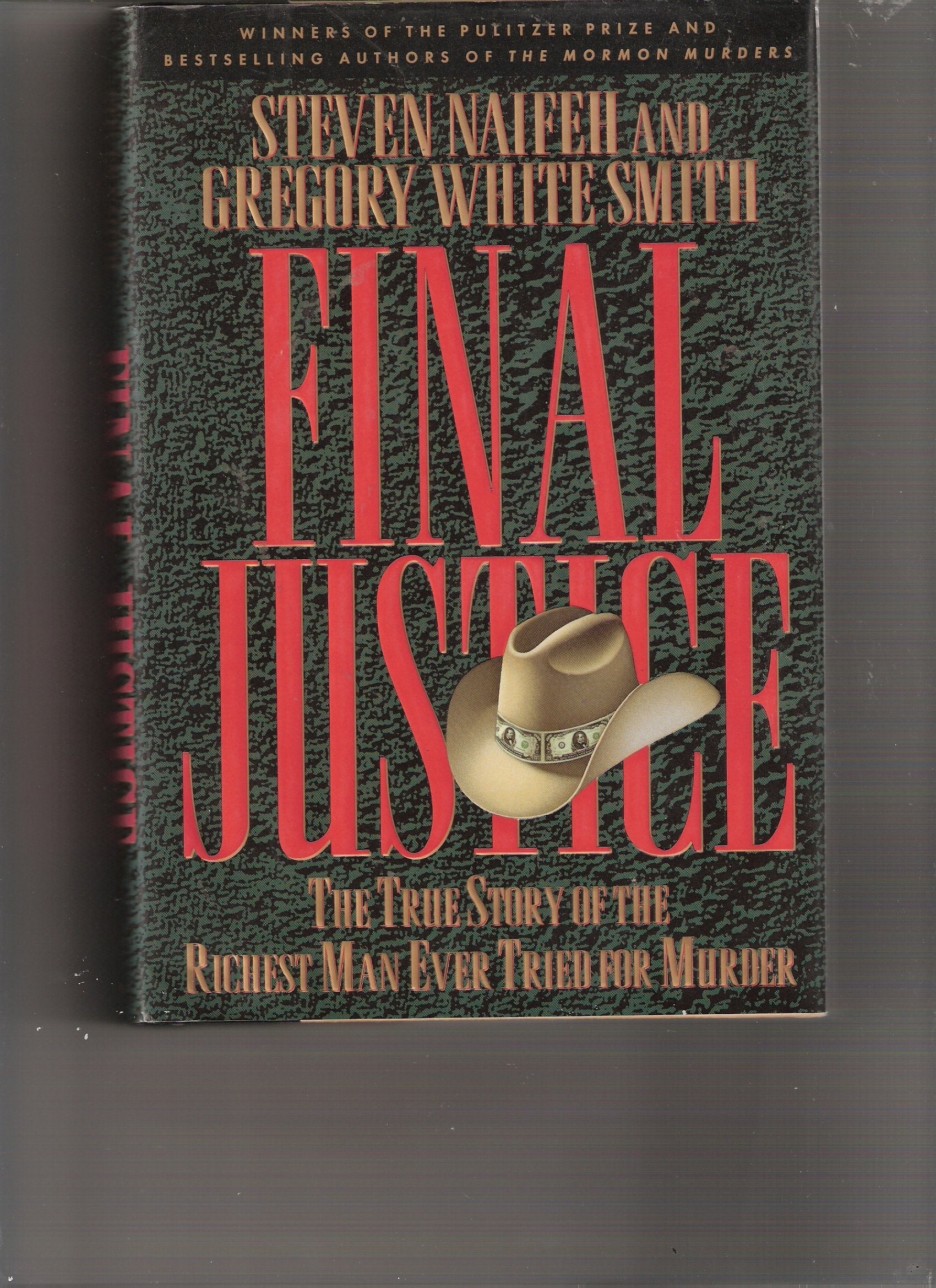 Final Justice: The True Story of the Richest Man Ever Tried for Murder used book depot