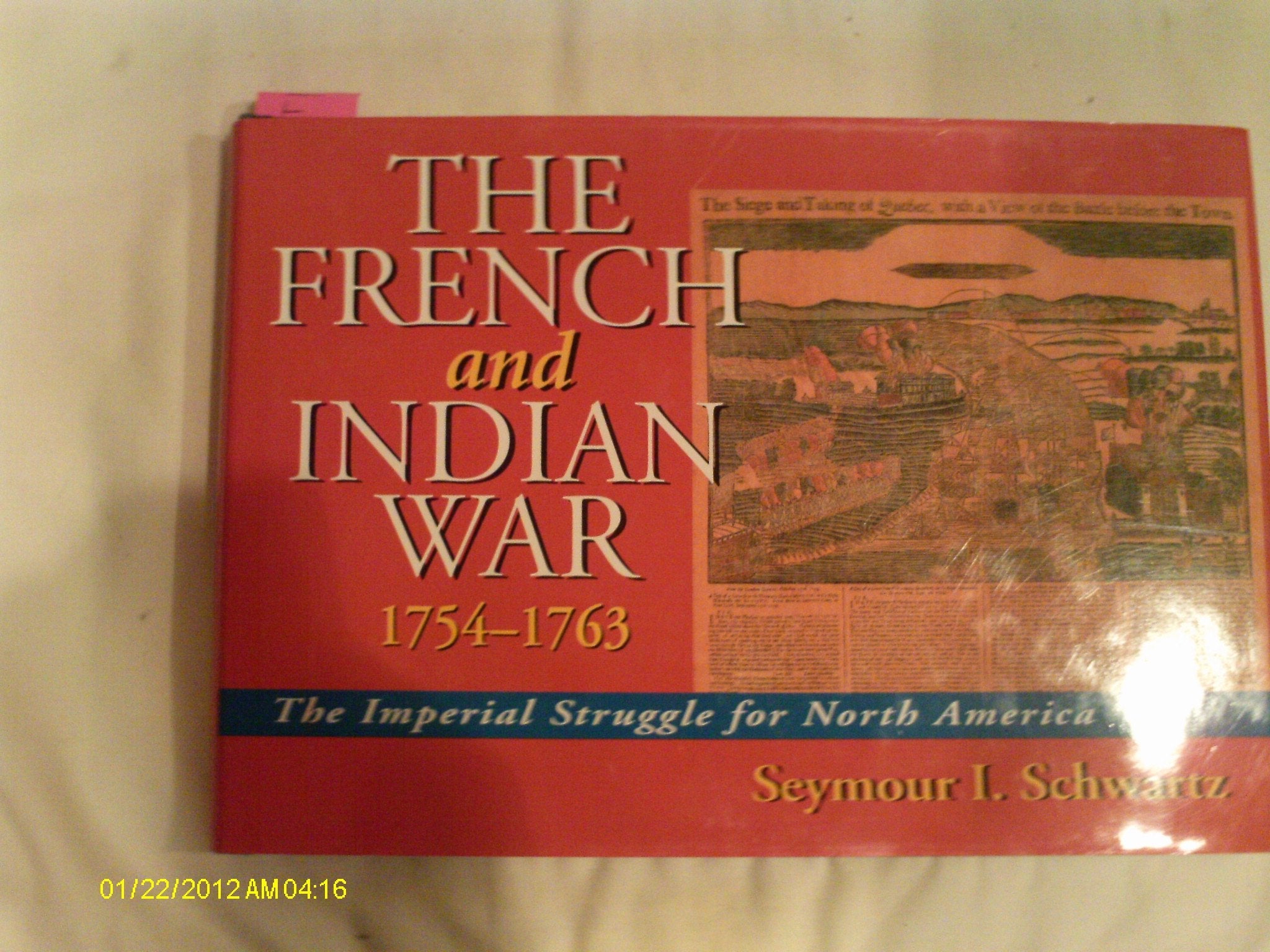 The French and Indian War 1754-1763: The Imperial Struggle for North America used book depot