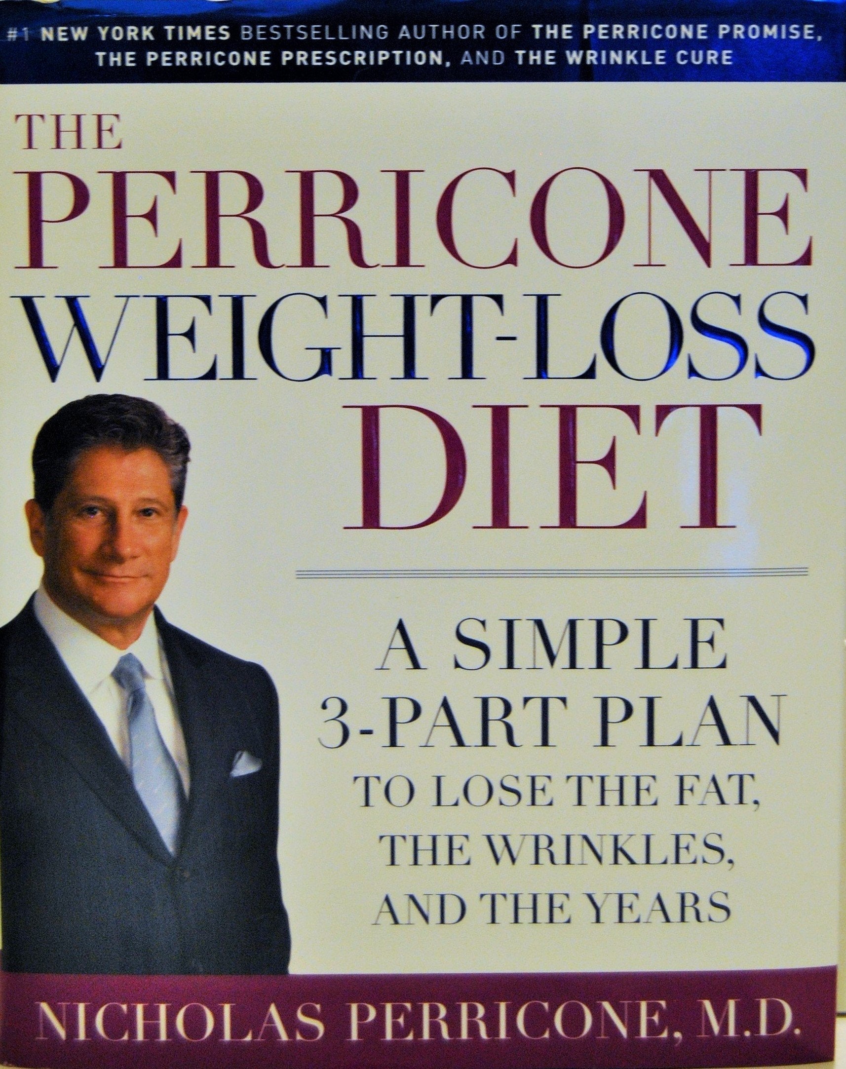The Perricone Weight-loss Diet: A Simple 3-part Program To Lose The Fat, The Wrinkles, And The Years used book depot