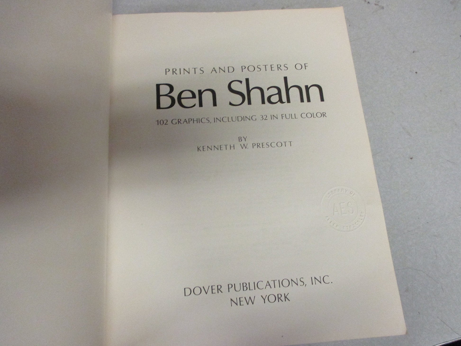 Prints and Posters of Ben Shahn: 102 Graphics, Including 32 in Full Color used book depot