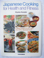 Japanese Cooking for Health and Fitness used book depot