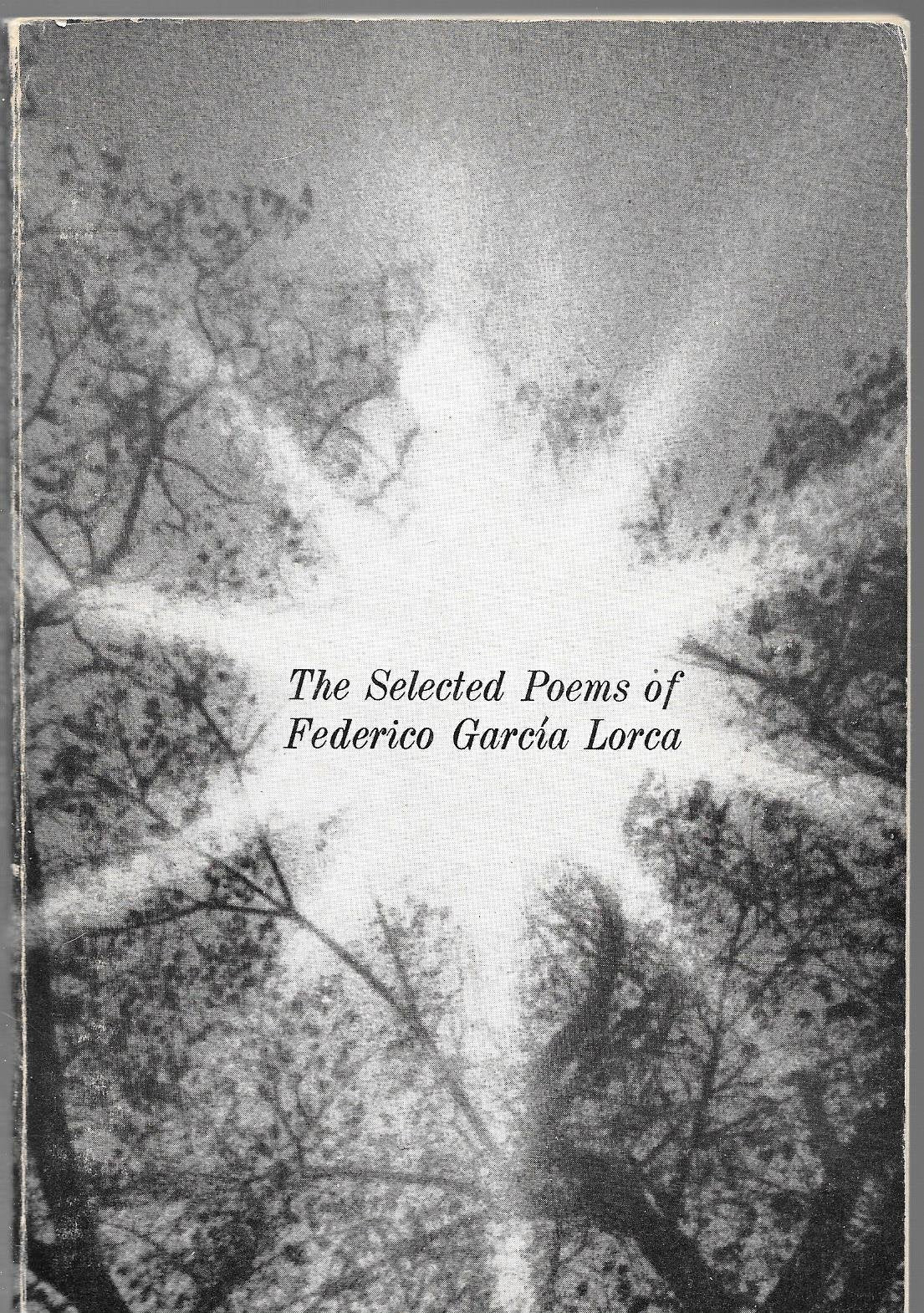 The Selected Poems of Federico Garcia Lorca