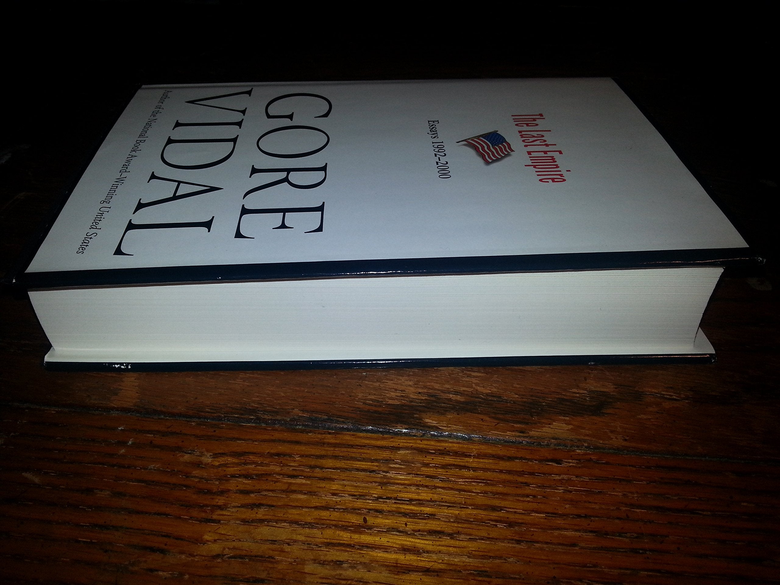 The Last Empire: Essays 1992-2000 used book depot