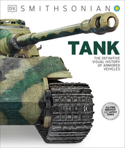 Tank: The Definitive Visual History of Armored Vehicles (DK Definitive Transport Guides) used book depot