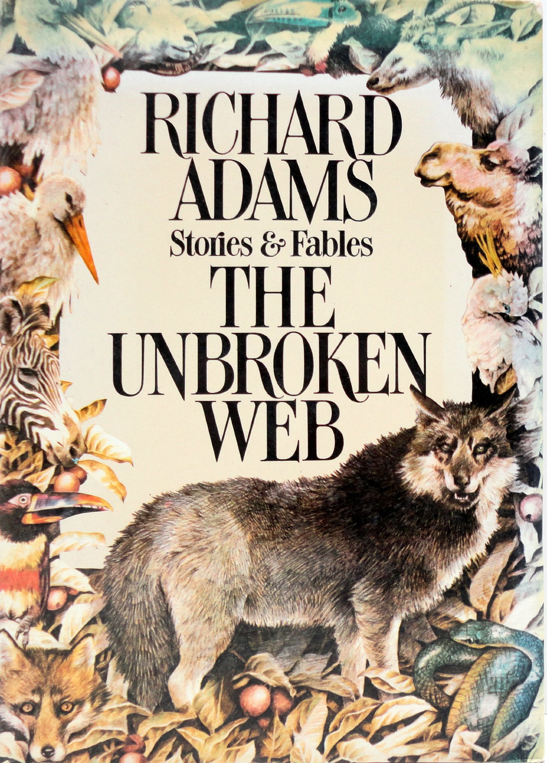 The Unbroken Web: Stories and Fables used book depot