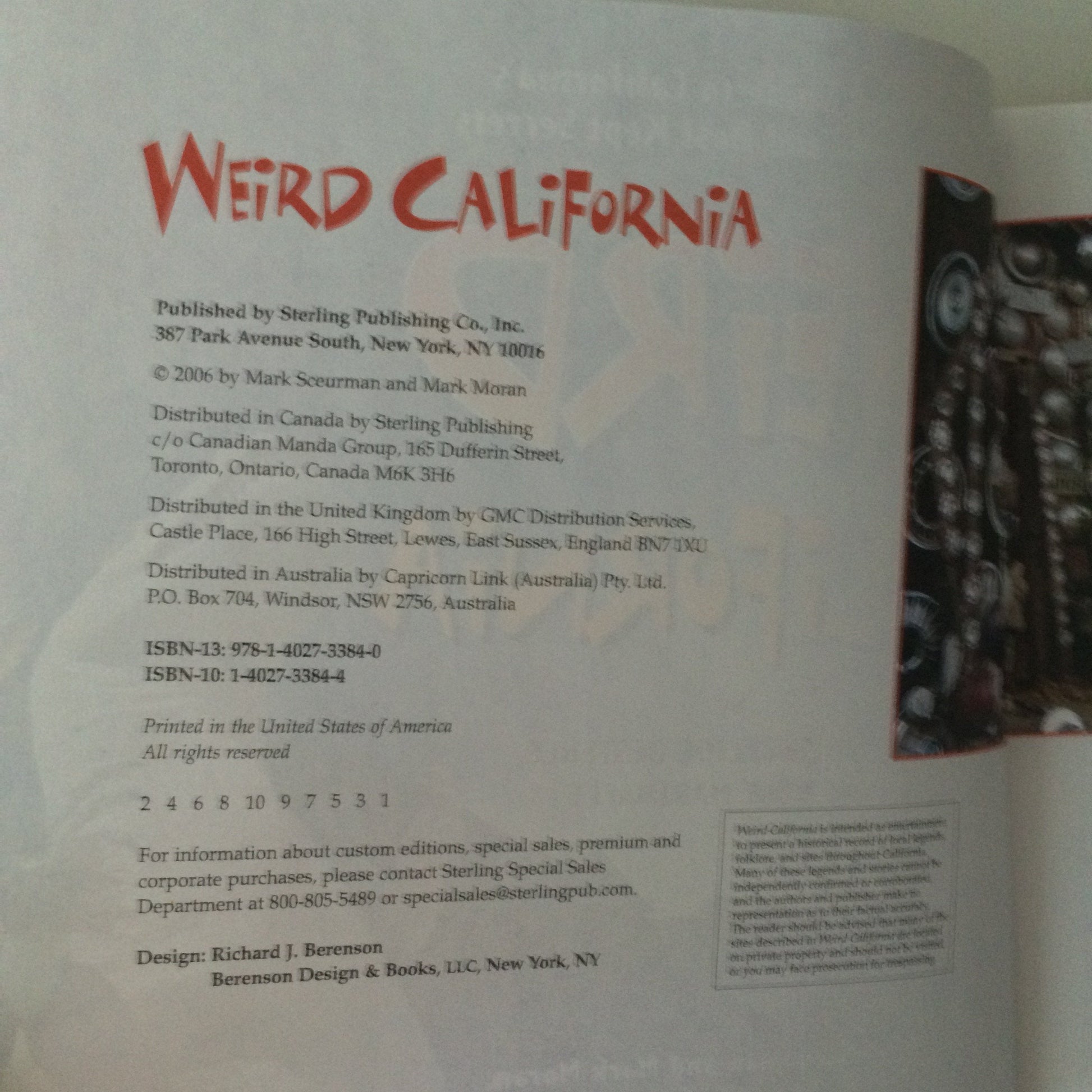 Weird California: Your Travel Guide to California's Local Legends and Best Kept Secrets (The Weird) used book depot