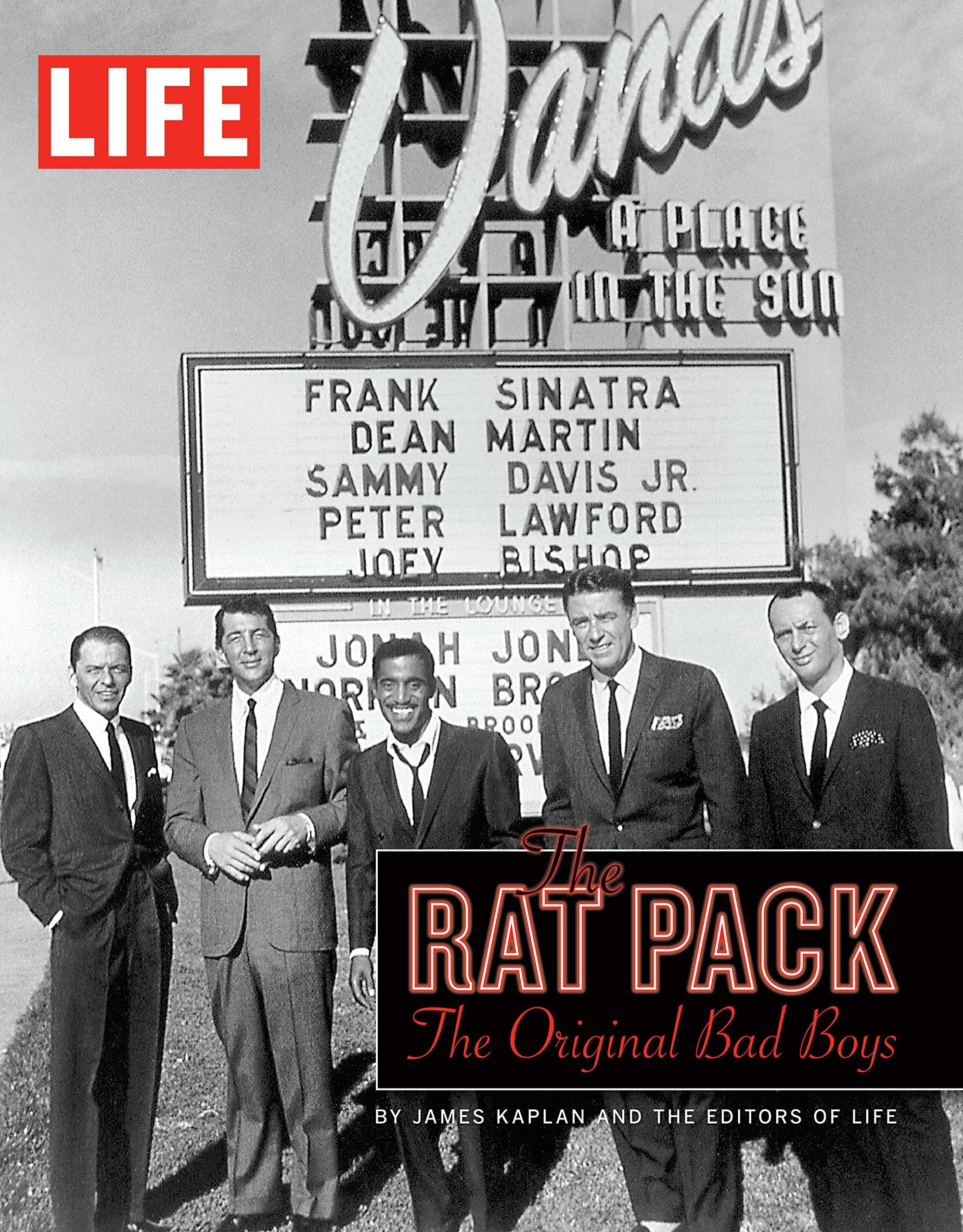 LIFE The Rat Pack: The Original Bad Boys used book depot