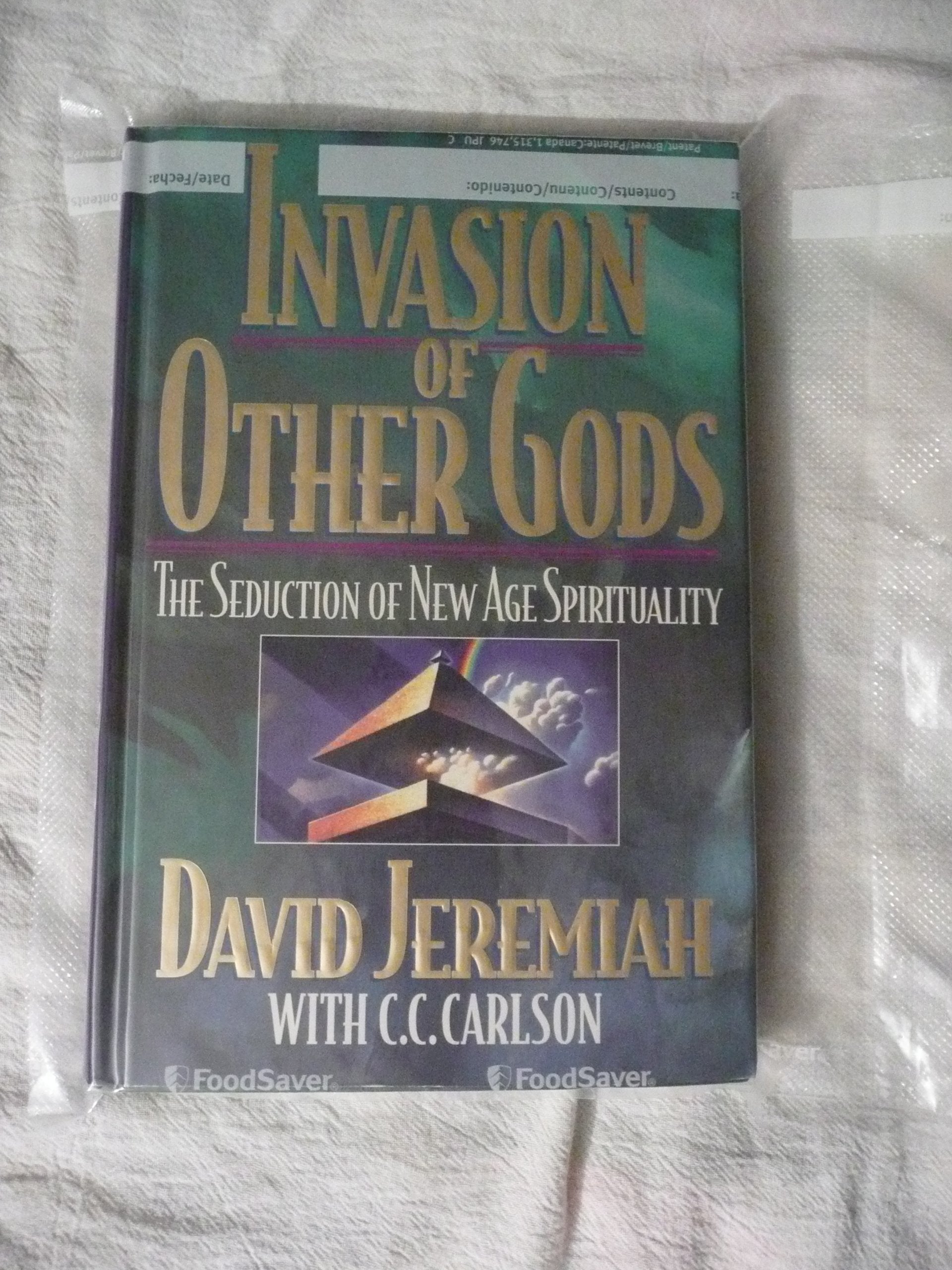 Invasion of Other Gods: The Seduction of New Age Spirituality