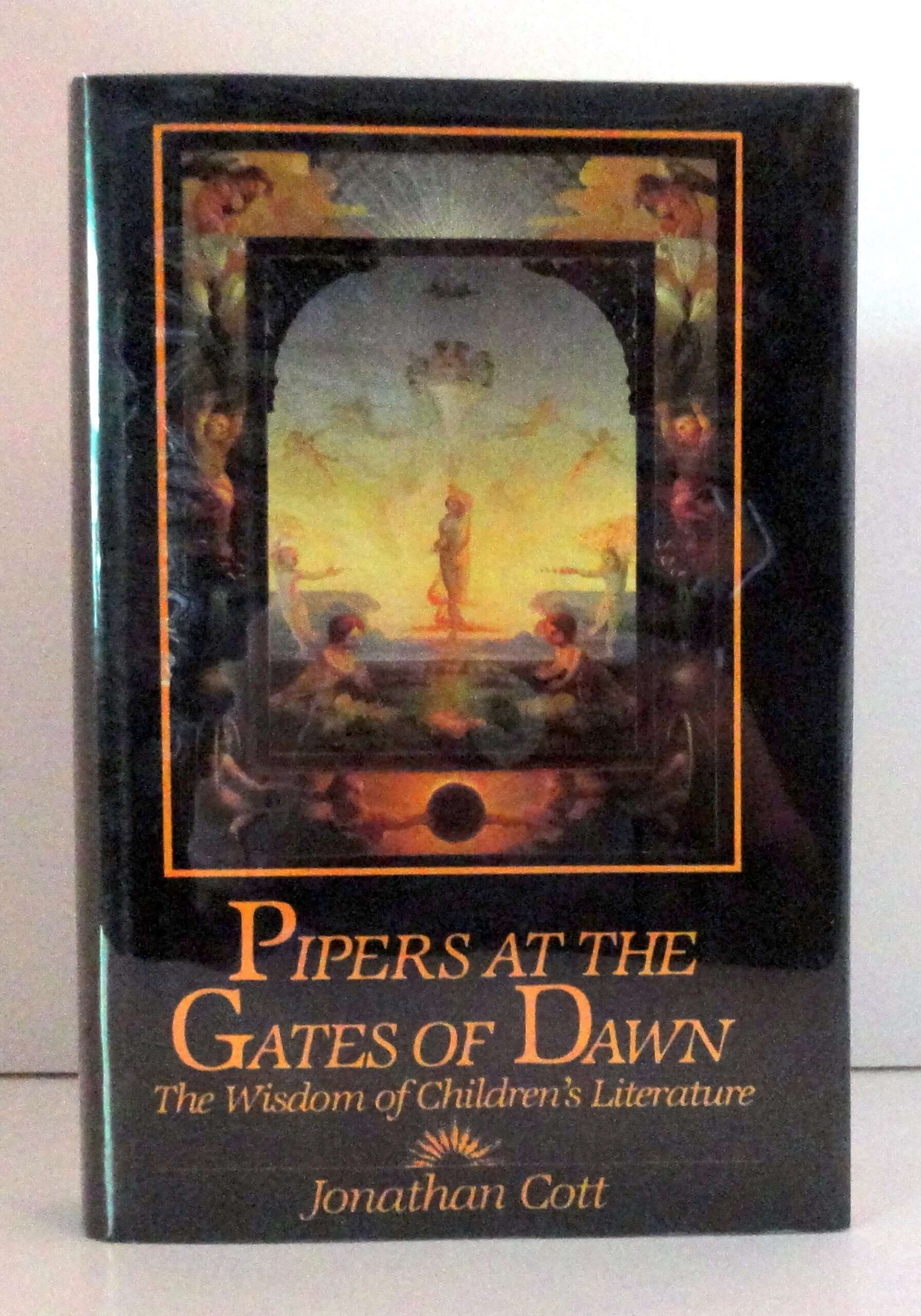 Pipers at the Gates of Dawn: The Wisdom of Children's Literature used book depot