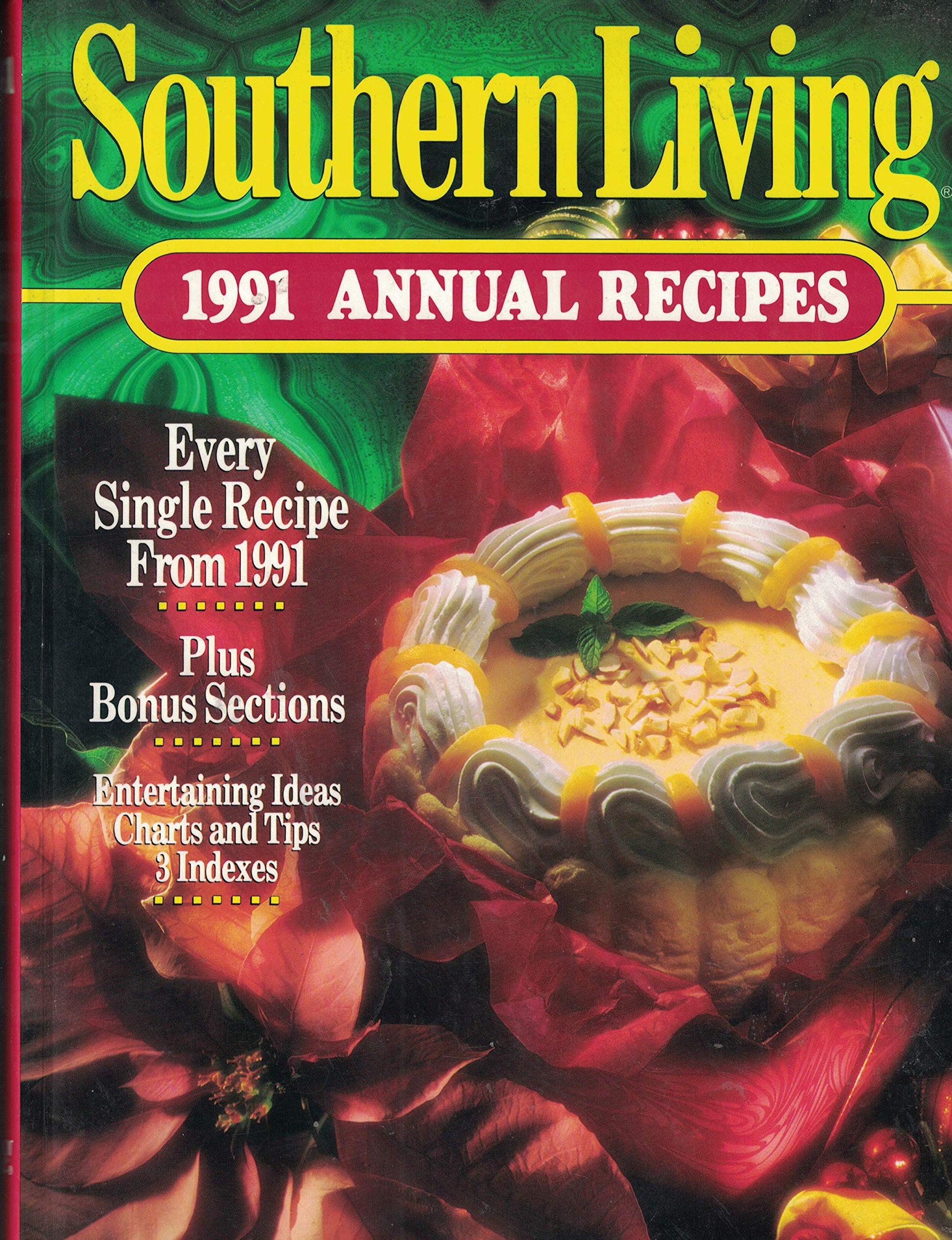 Southern Living 1991 Annual Recipes (Southern Living Annual Recipes) used book depot