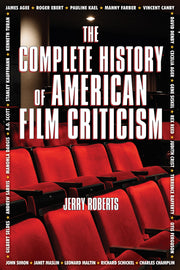 The Complete History of American Film Criticism used book depot