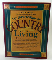 The Encyclopedia of Country Living: An Old Fashioned Recipe Book