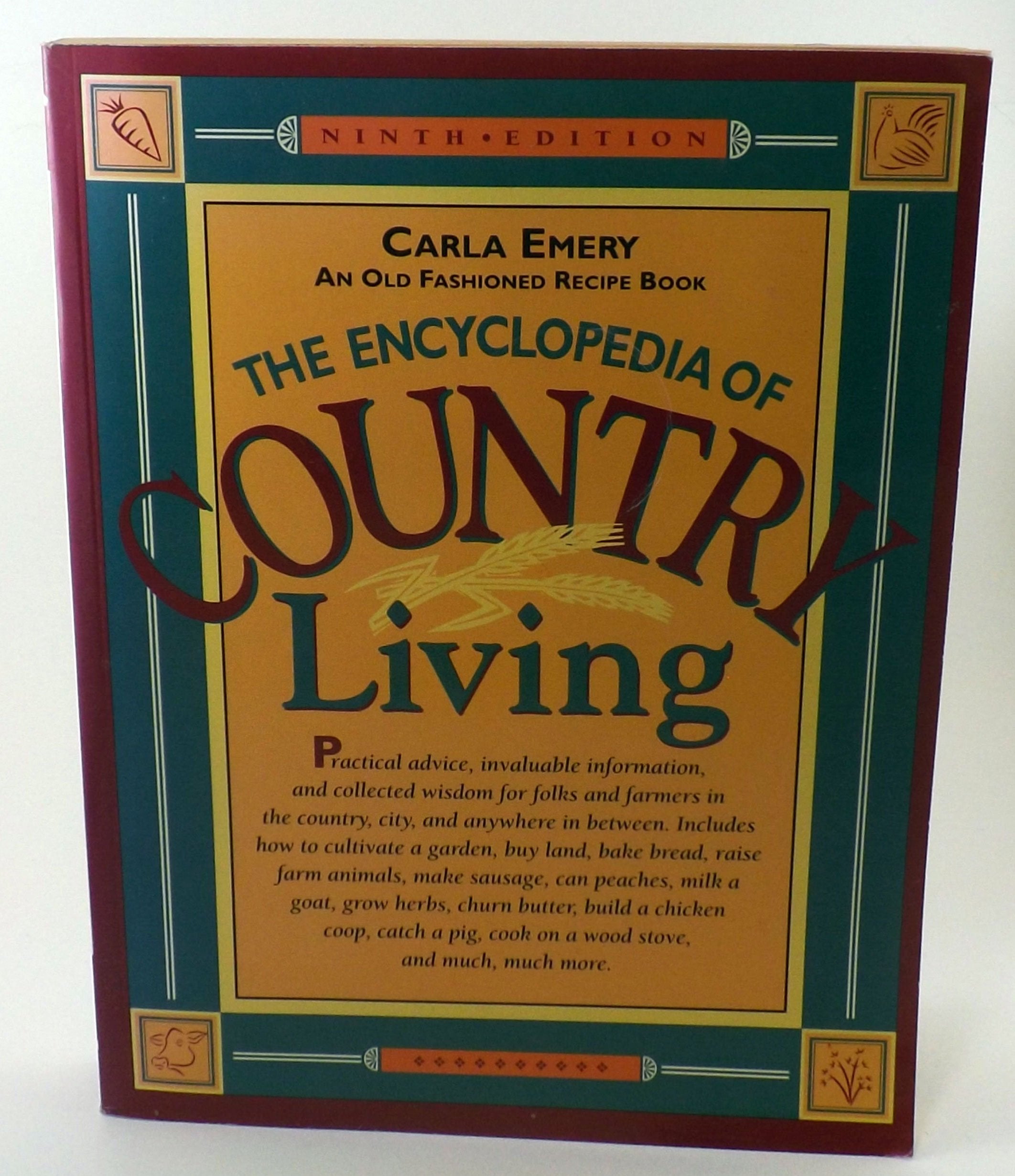 The Encyclopedia of Country Living: An Old Fashioned Recipe Book