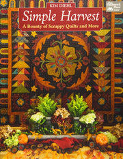 Simple Harvest: A Bounty of Scrappy Quilts and More used book depot