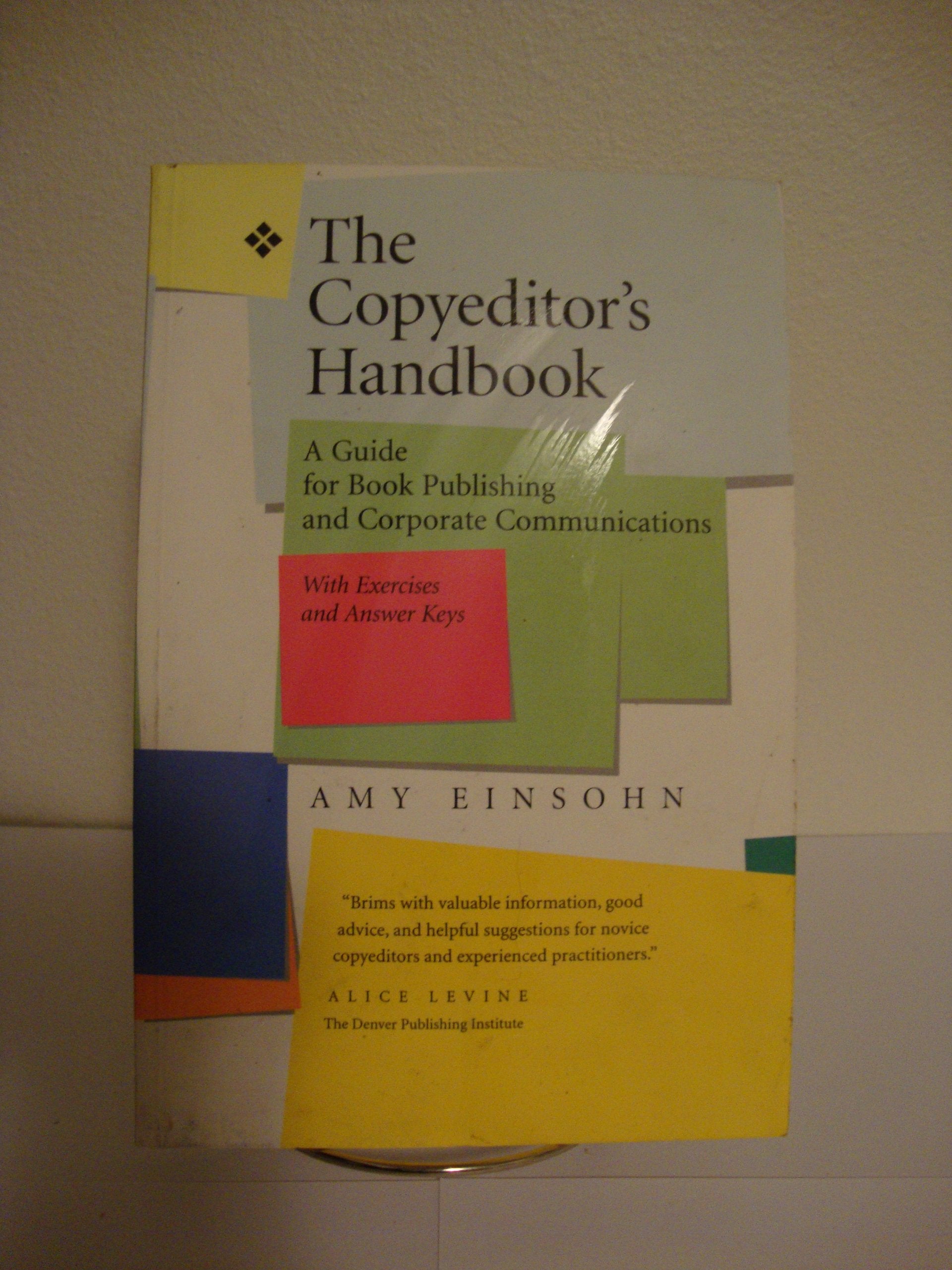 The Copyeditor's Handbook: A Guide for Book Publishing and Corporate Communications