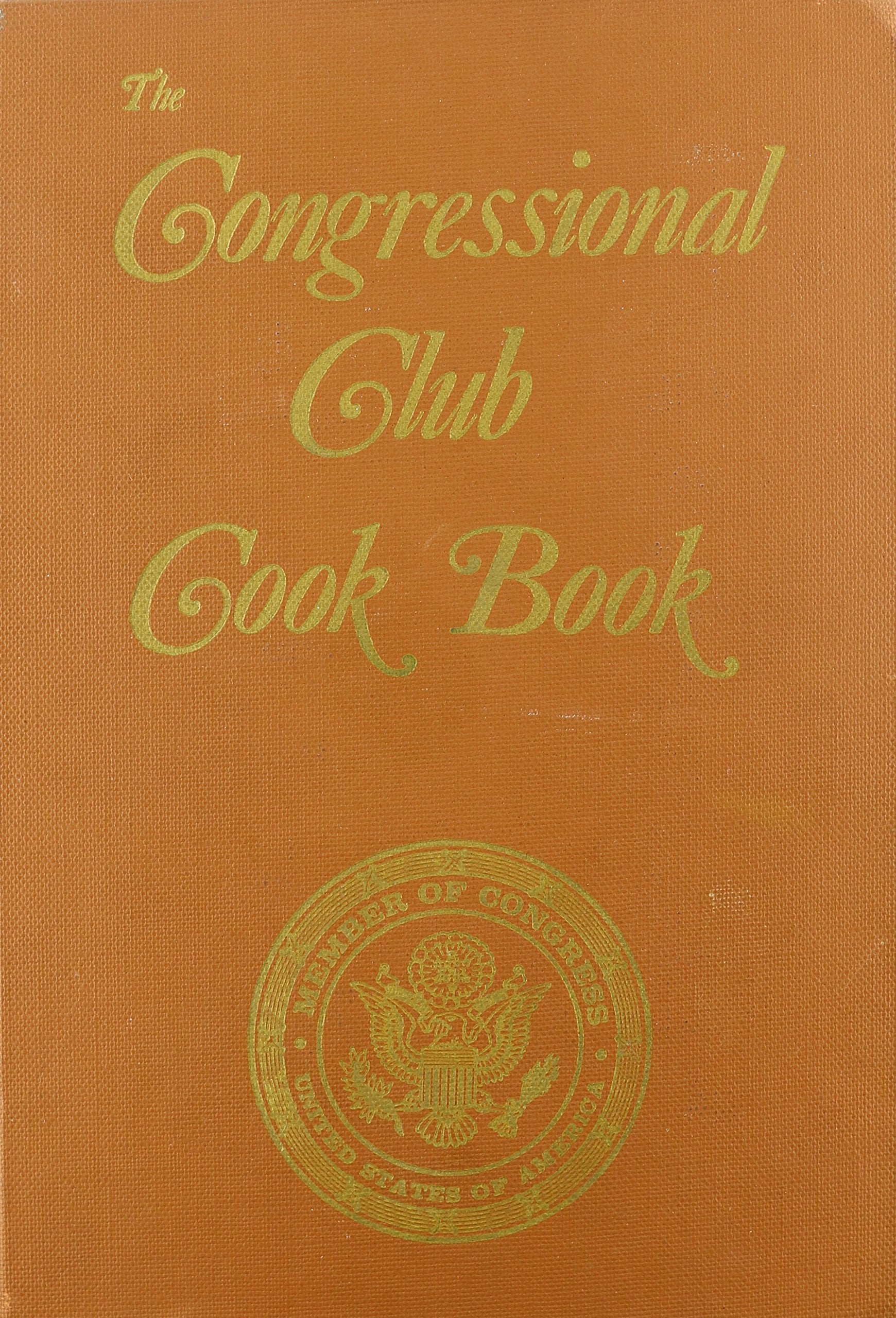 The Congressional Club Cook Book used book depot