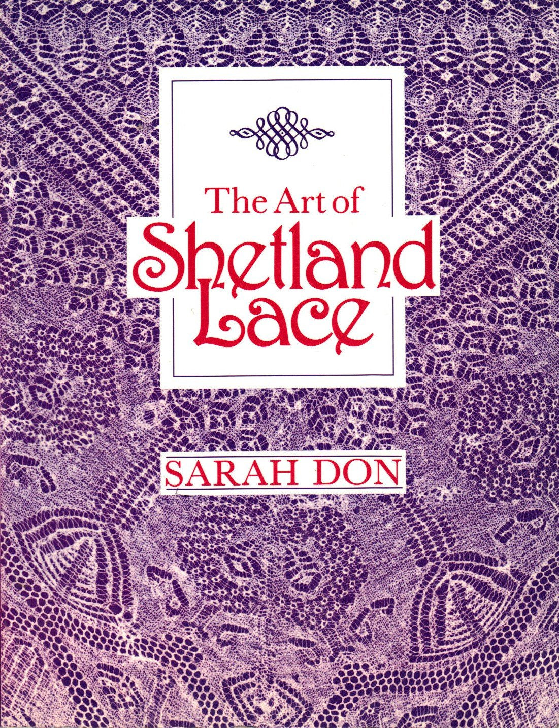 The Art of Shetland Lace used book depot