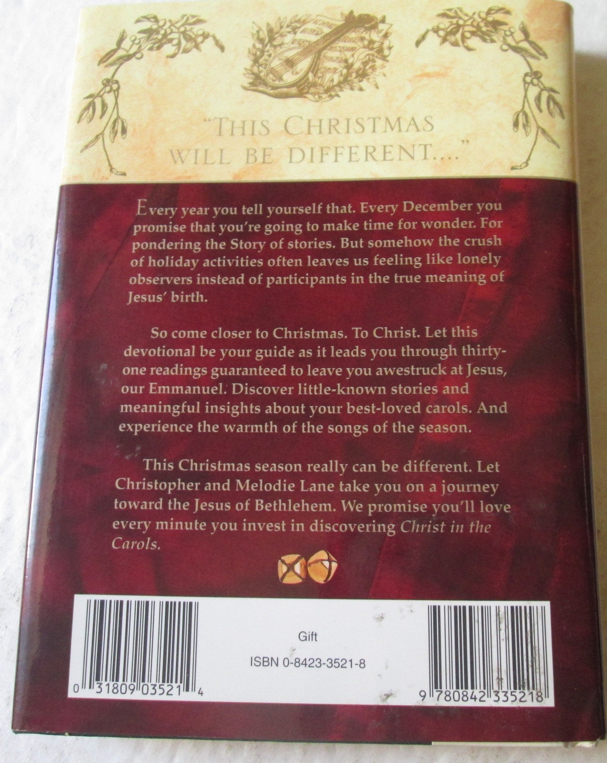 Christ in the Carols: Thirty-one devotionals for Christmas and Advent used book depot