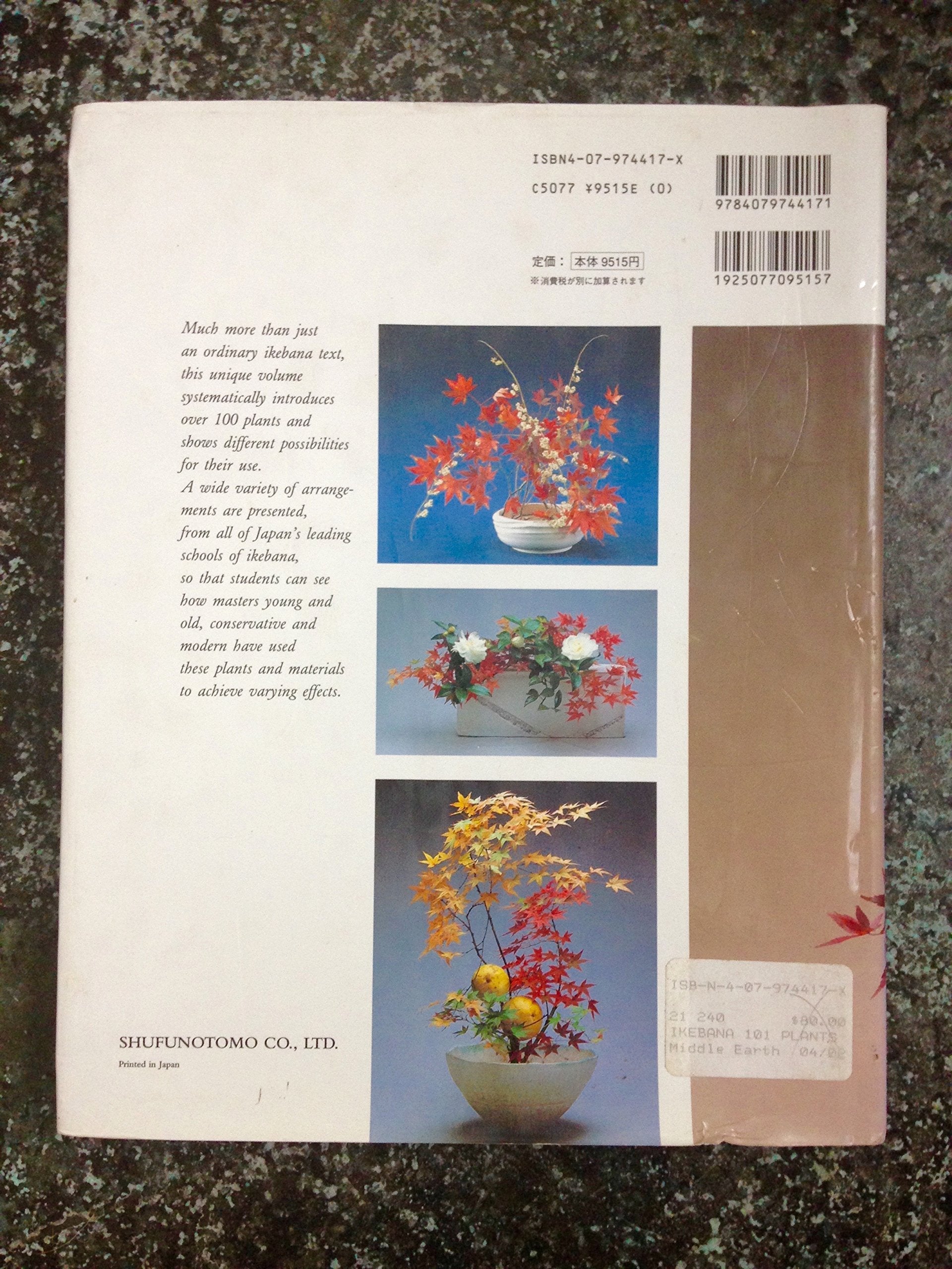 Ikebana: 101 Plants and 478 Arrangements used book depot